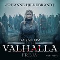 Freja sagan om Valhalla