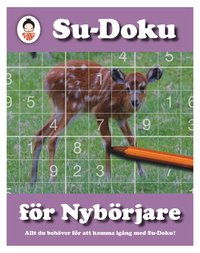 e-Bok Su Doku för nybörjare allt du behöver för att komma igång med Su Doku