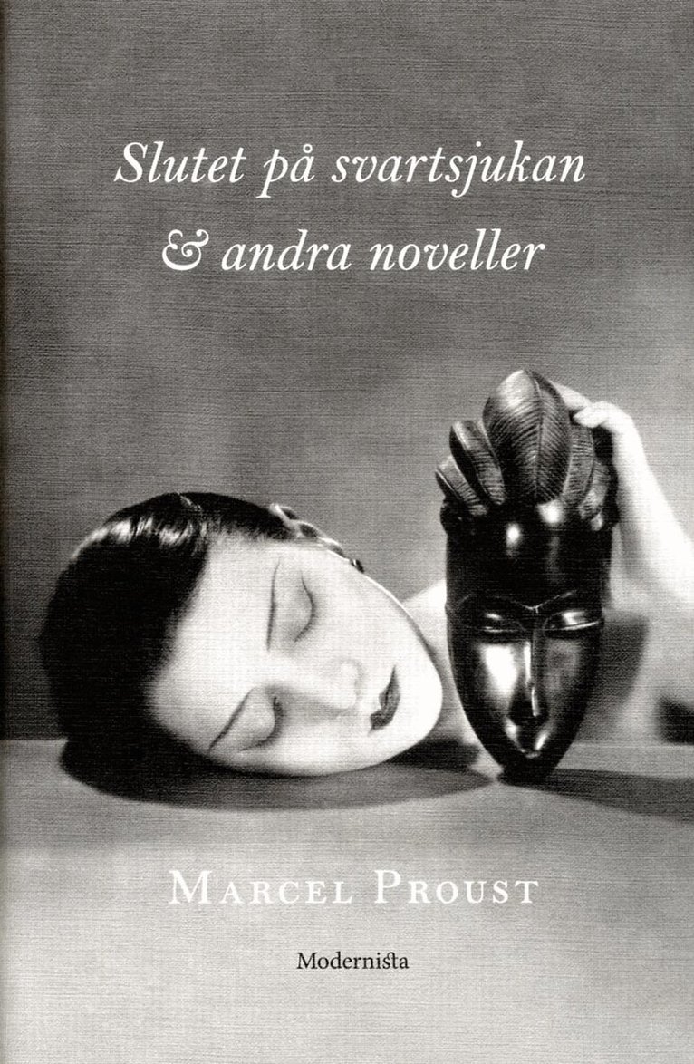 Marcel Proust - Slutet på svartsjukan och andra noveller, Inbunden