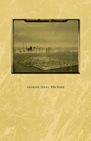 Georges Perec - Ellis Island, Inbunden