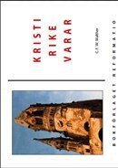 C. F. W. Walther - Kristi rike varar, Häftad