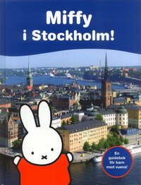 e-Bok Miffy i Stockholm!