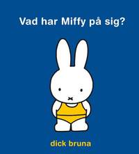 e-Bok Vad har Miffy på sig?