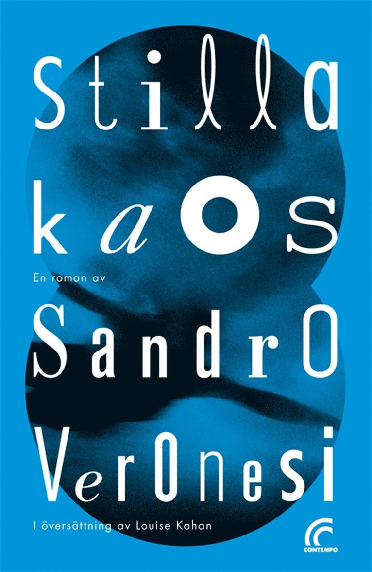 Sandro Veronesi - Stilla kaos, E-bok