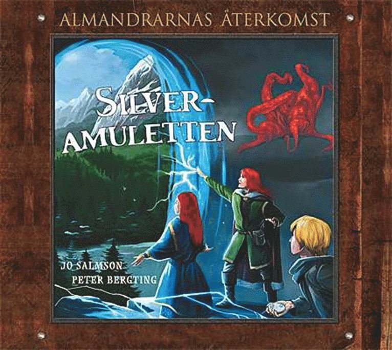 Jo Salmson - Silveramuletten - Almandrarnas återkomst del 2, Ljudbok