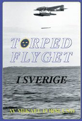 Mikael Forslund - Torpedflyget i Sverige, Inbunden
