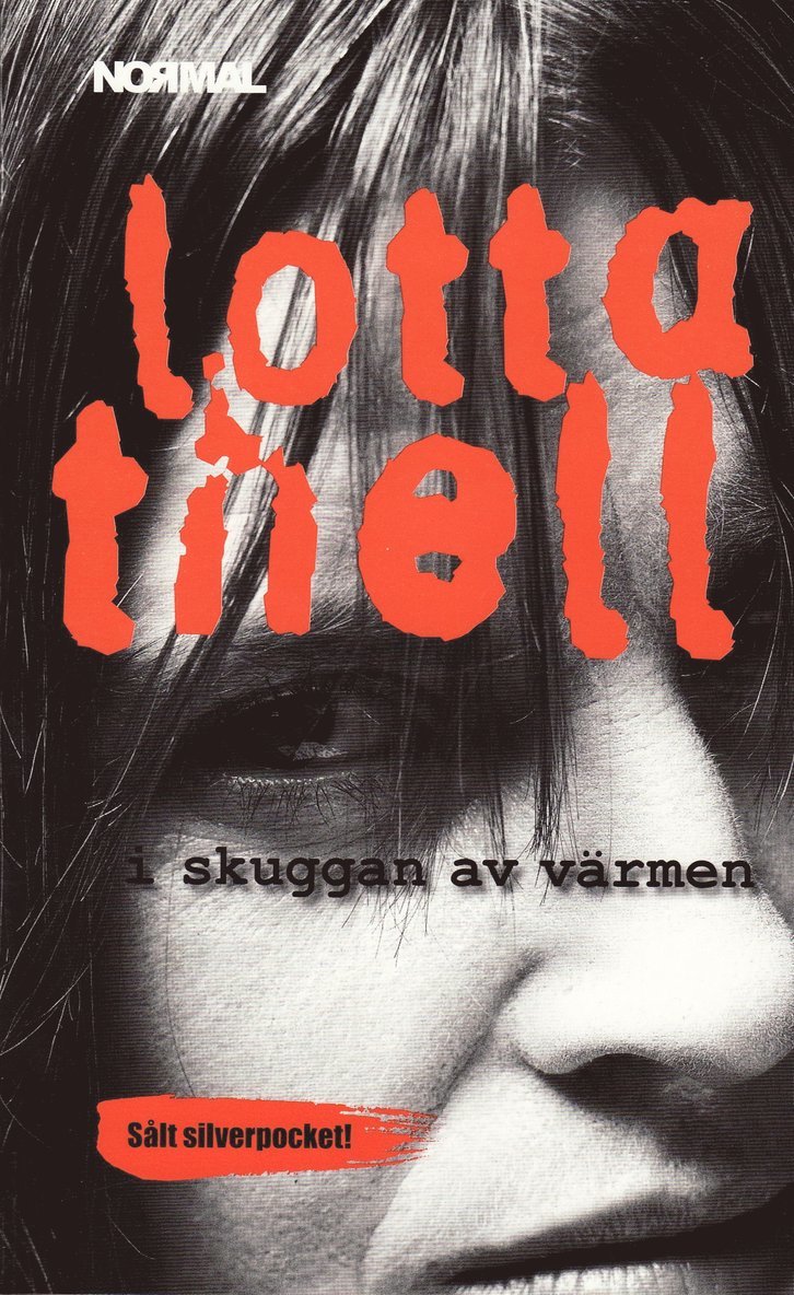 Lotta Thell - I skuggan av värmen, Pocket