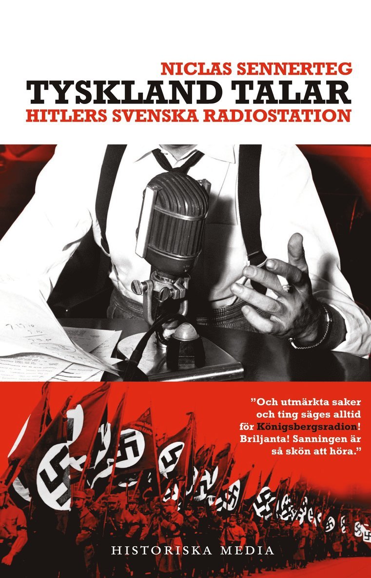 Niclas Sennerteg - Tyskland talar : Hitlers svenska radiostation, Ljudbok