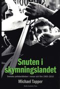 Snuten i skymningslandet : svenska polisberttelser i roman och film 1965-2010