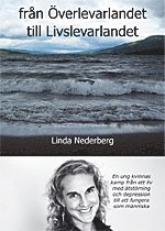 Linda Nederberg - Från överlevarlandet till livslevarlandet, Häftad
