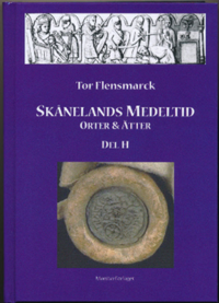 Sknelands Medeltid : orter & tter. Del H
