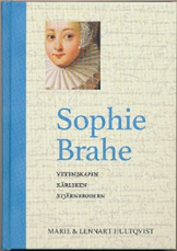 e-Bok Sophie Brahe  vetenskapen, kärleken, stjärnbrodern
