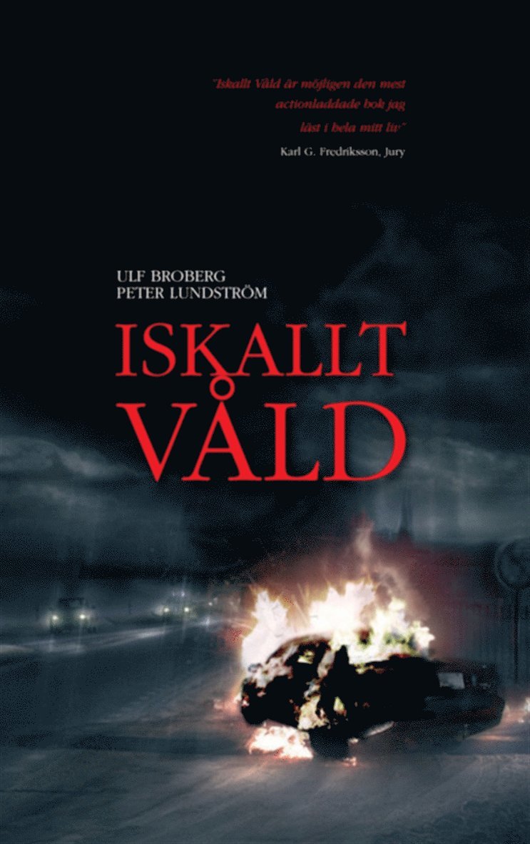 Ulf Broberg, Peter Lundström - Iskallt våld, E-bok