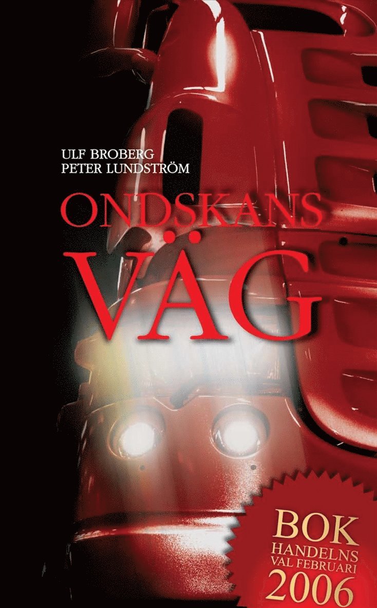 Ulf Broberg, Peter Lundström - Ondskans väg, E-bok
