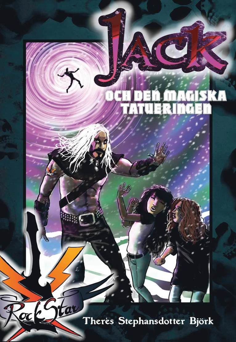 Therés Stephansdotter Björk - Jack och den magiska tatueringen, Kartonnage