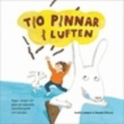 Tio pinnar i luften, Inbunden