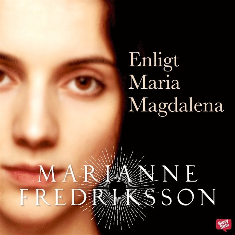 Marianne Fredriksson - Enligt Maria Magdalena, Ljudbok