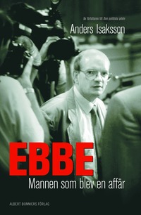 e-Bok Ebbe   mannen som blev en affär  Historien om Ebbe Carlsson