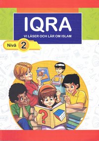 Iqra : vi l�ser och l�r om islam. Niv� 2