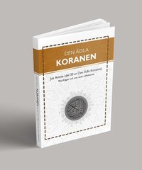 Den dla koranen. Del 30, Med frgor och svar samt reflektioner