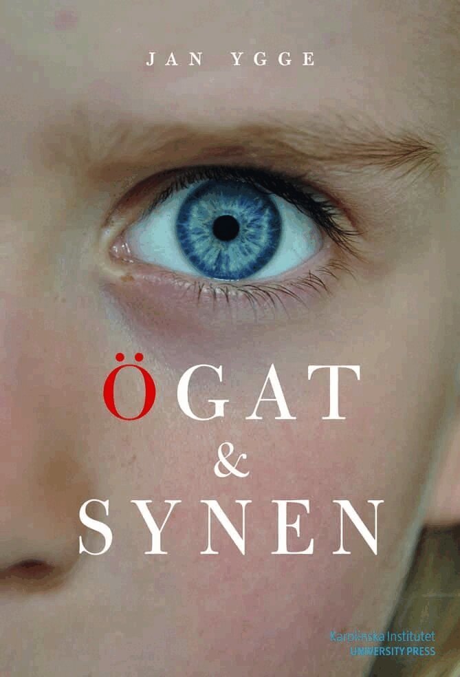 Jan Ygge - Ögat och synen, Inbunden