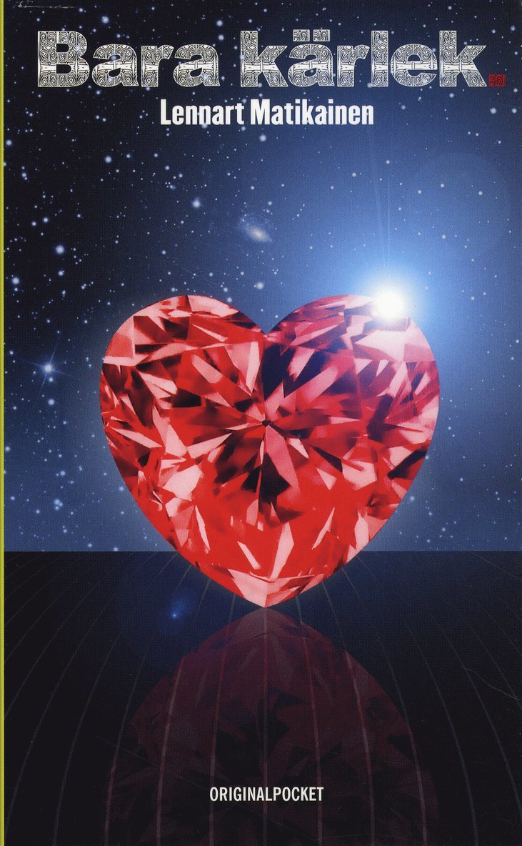 Lennart Matikainen - Bara kärlek, Pocket