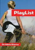 Playlist : de bästa låtarna
