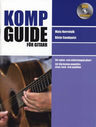 Börje Sandquist, Mats Norrefalk Kompguide för gitarr inkl DVD