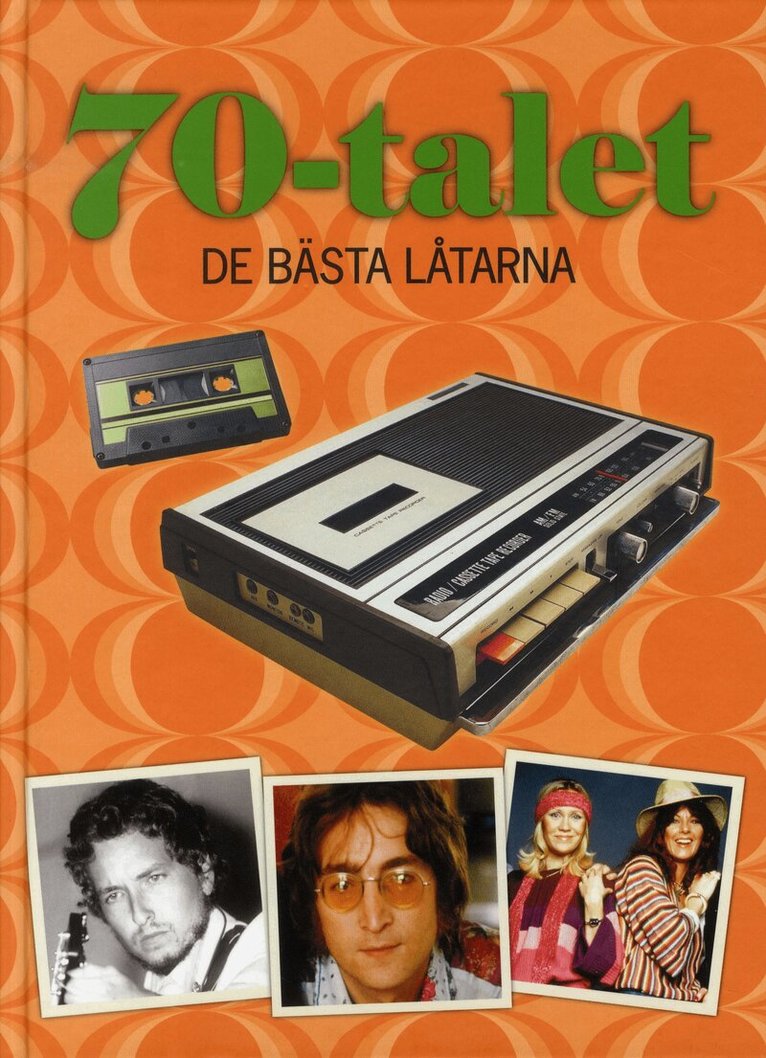 70-talet : de bästa låtarna, Inbunden