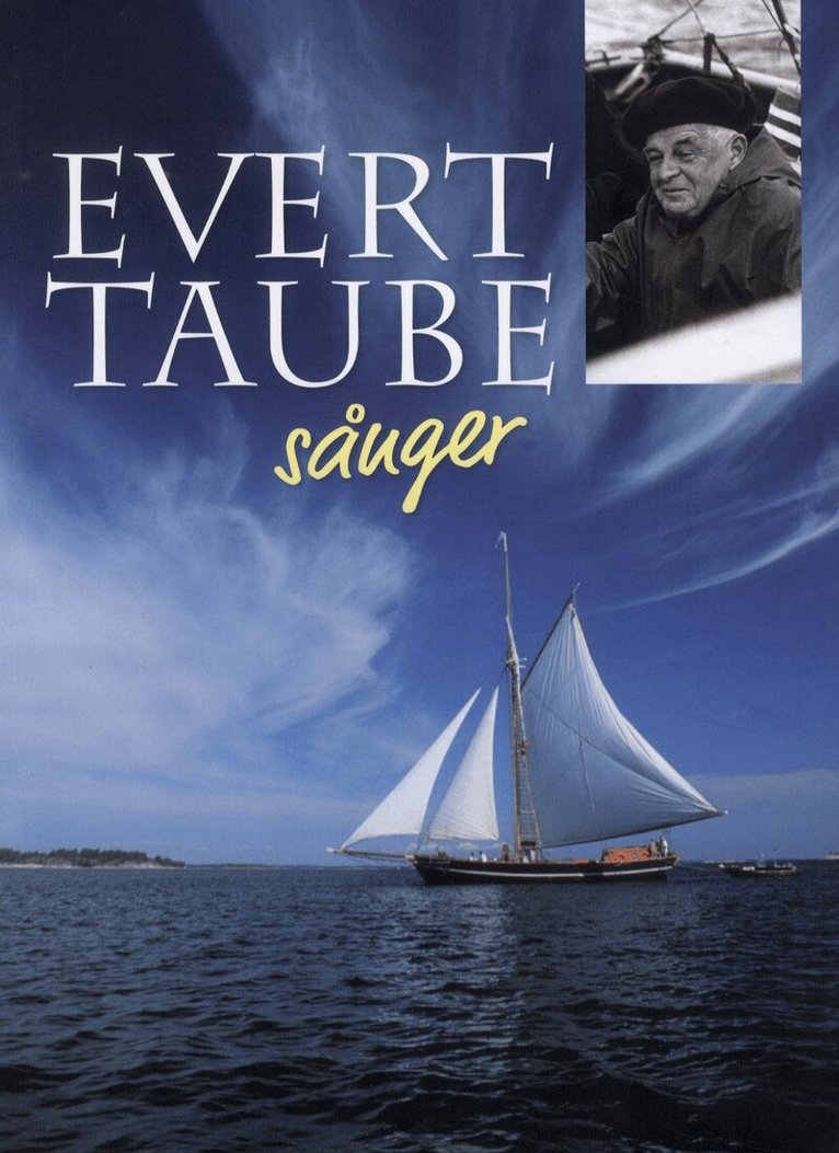 Evert Taube - Evert Taube Sånger, Inbunden
