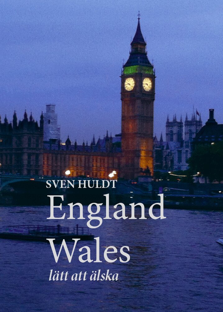 Sven Huldt - England, Wales : lätt att älska, Inbunden. Tillgänglighet: Lägg i varukorg