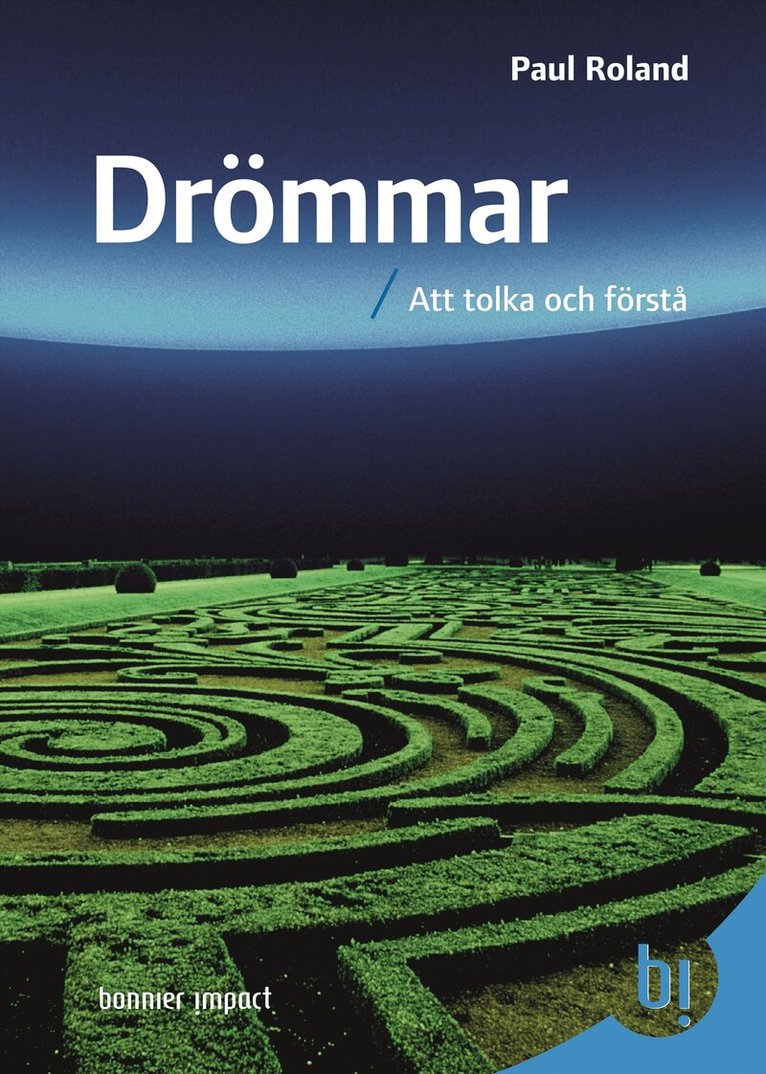 Paul Roland - Drömmar : att tolka och förstå, Kartonnage