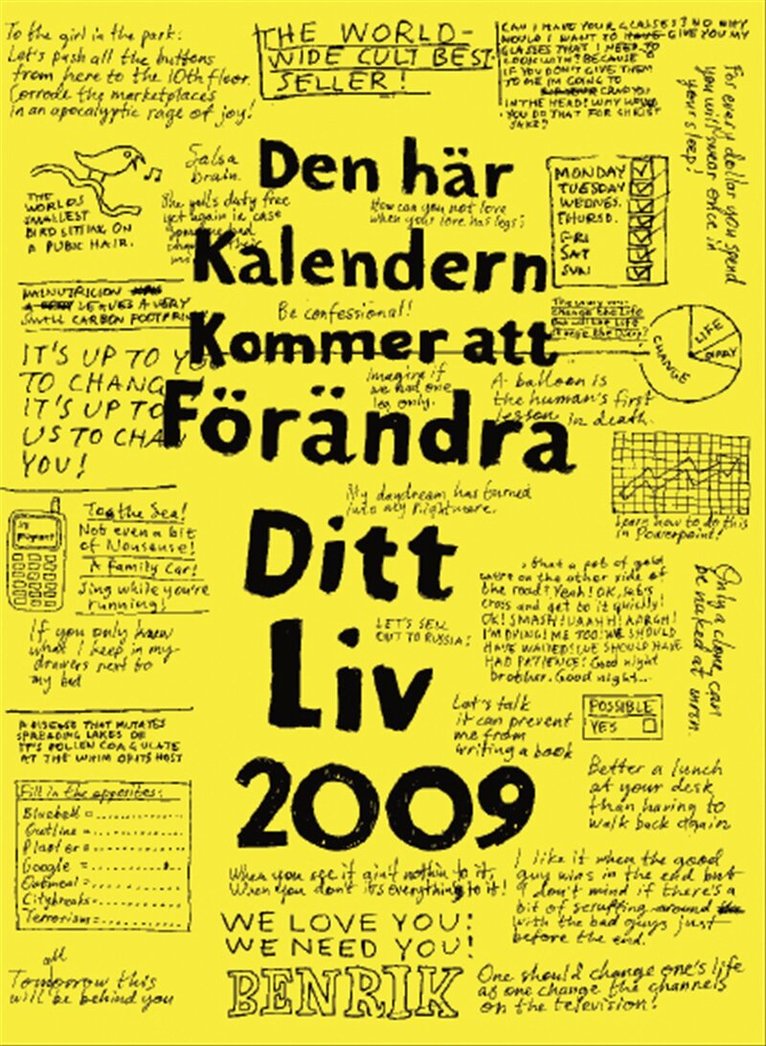 Henrik Delehag - Den här kalendern kommer att förändra ditt liv 2009, Häftad