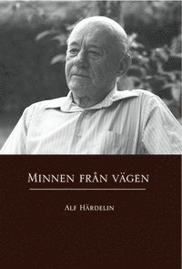 Minnen fr�n v�gen