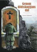 Genom ddskuggans dal : en sann historia