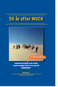 50 r efter MUCK