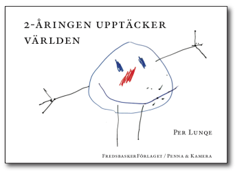 Per Lunqe 2-åringen upptäcker världen