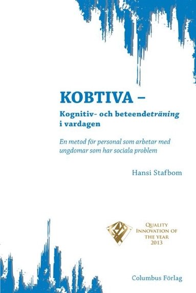 Hansi Stafbom - Kobtiva : Kognitiv- och beteendeträning i vardagen, Häftad