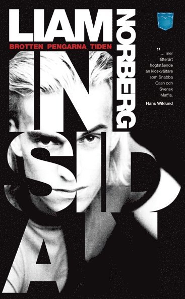 Liam Norberg - Insidan : brotten, pengarna, tiden, Pocket