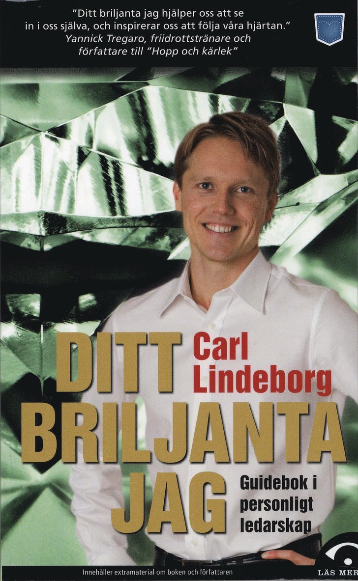 Carl Lindeborg - Ditt briljanta jag : guidebok i personligt ledarskap, Pocket