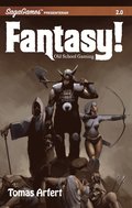 Fantasy! - Old school gaming