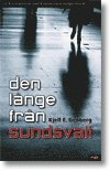 Kjell E Genberg - Den långe från Sundsvall, Inbunden