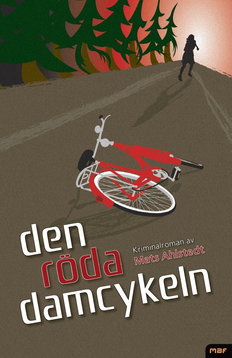 Mats Ahlstedt - Den röda damcykeln, Inbunden