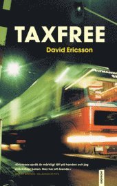 David Ericsson - TaxFree, Ljudbok