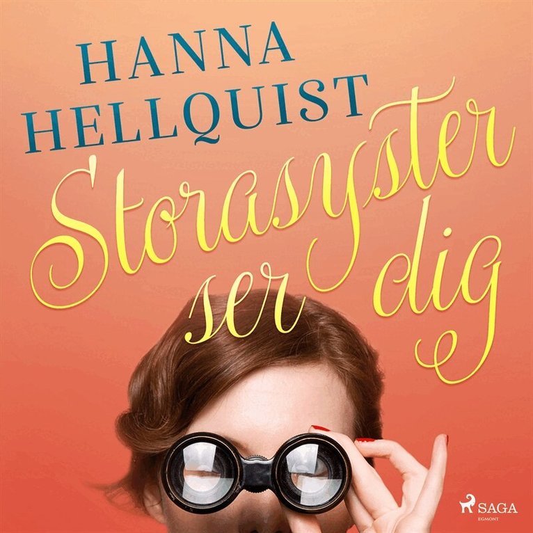 Hanna Hellquist - Storasyster ser dig, Ljudbok