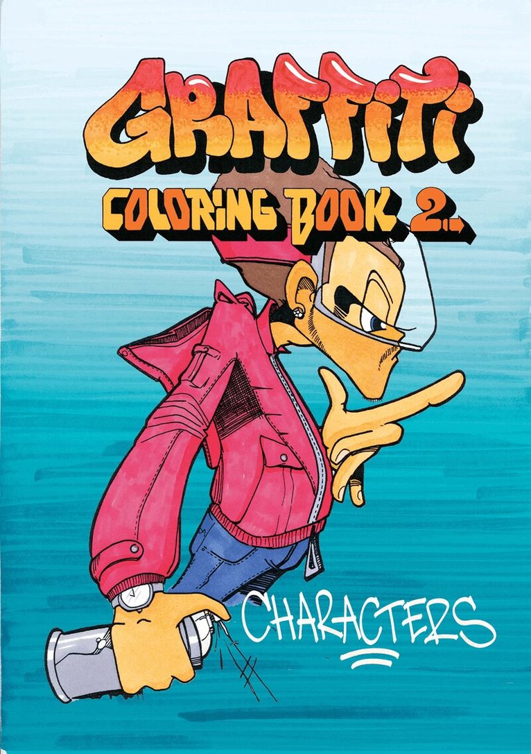Jacob Kimvall - Graffiti Coloring Book 2. Characters, Häftad