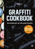 Graffiti Cookbook (svensk utgåva)