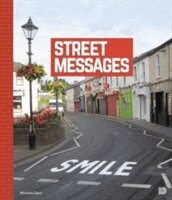 Nicholas Ganz - Street Messages, Inbunden