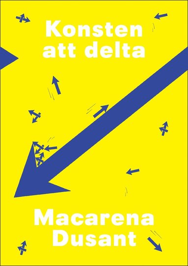 Macarena Dusant Konsten att delta