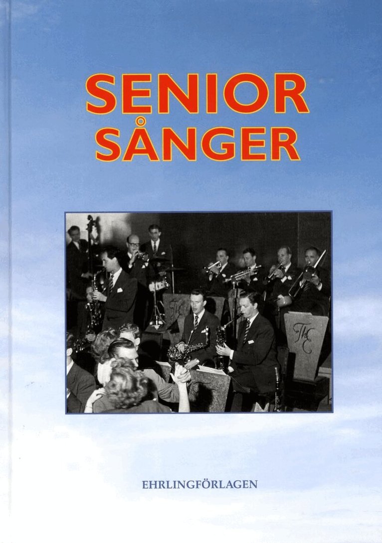 Seniorsånger, Inbunden
